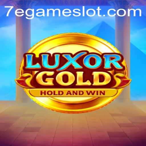 Exploring the Thrilling World of LuxorGold and the Mystery of 7EGAME