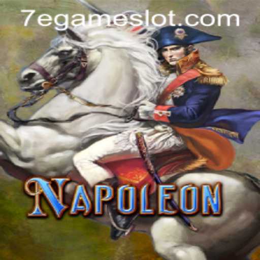 Discovering Napoleon: A Strategic Journey into the Game of 7EGAME